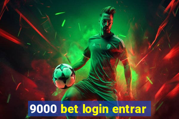 9000 bet login entrar